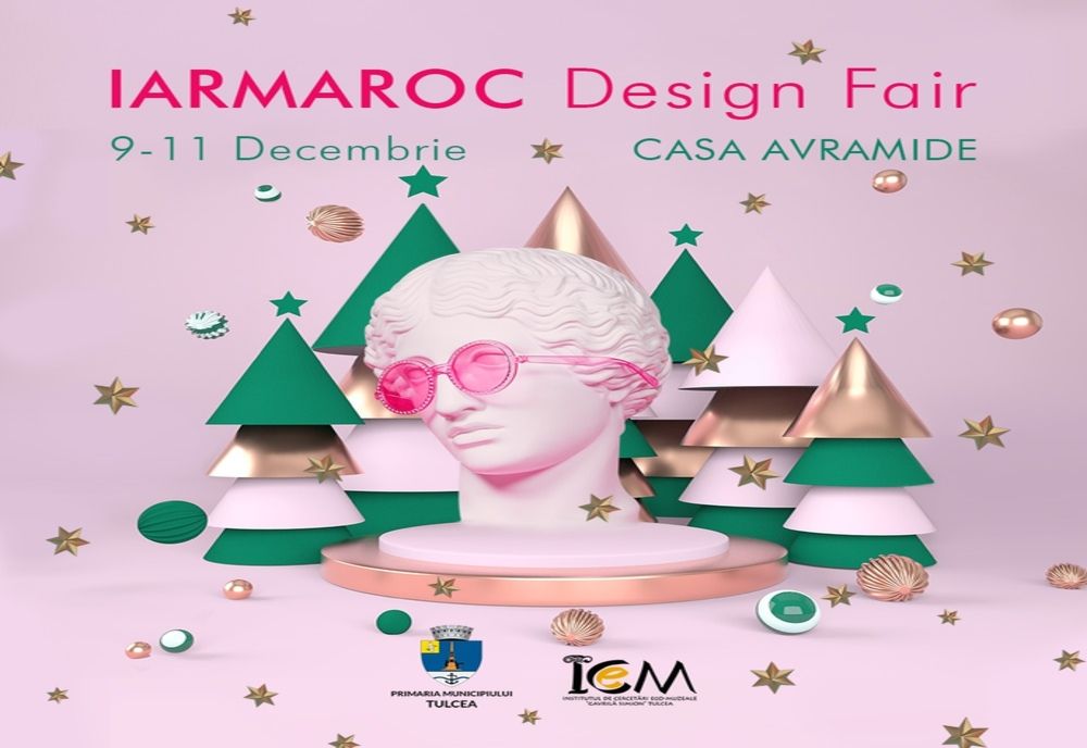 IARMAROC DESIGN FAIR. Târgul de Crăciun al Designerilor