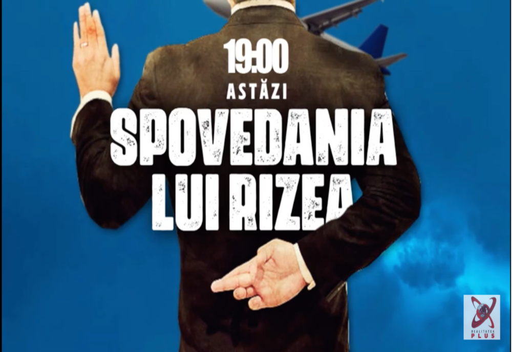Spovedania lui Rizea, la Realitatea STAR. Dezvăluirile care dinamitează România și Moldova - cine sunt mafioții care ne conduc din umbră - ora 19:00