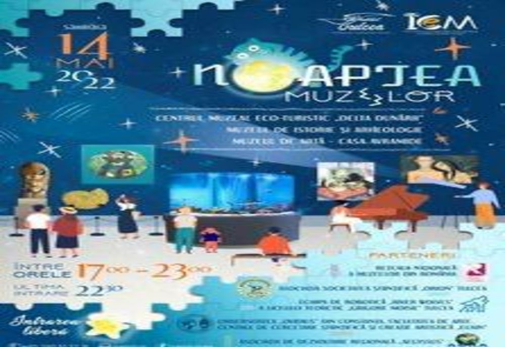 NOAPTEA MUZEELOR la Tulcea.