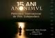 „Anonimul 15”, din 6 august 2018 la Sfântu Gheorghe!