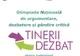 "Tinerii dezbat", olimpiadă naţională de argumentare la Tulcea